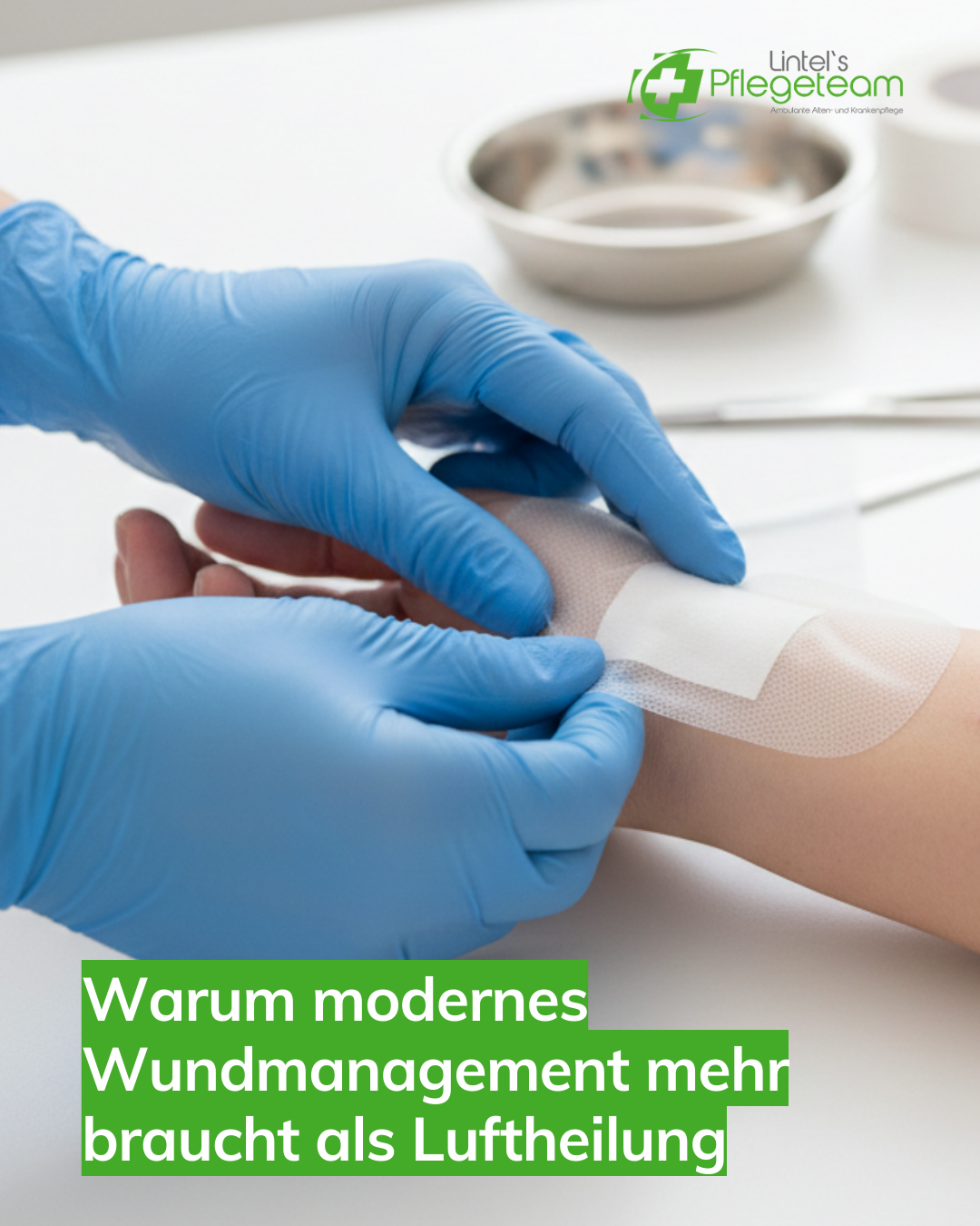 Warum modernes Wundmanagement mehr braucht als Luftheilung In diesem Bild sieht man wie eine Wunde behandelt wird, symbolisch für Warum modernes Wundmanagement mehr braucht als Luftheilung.