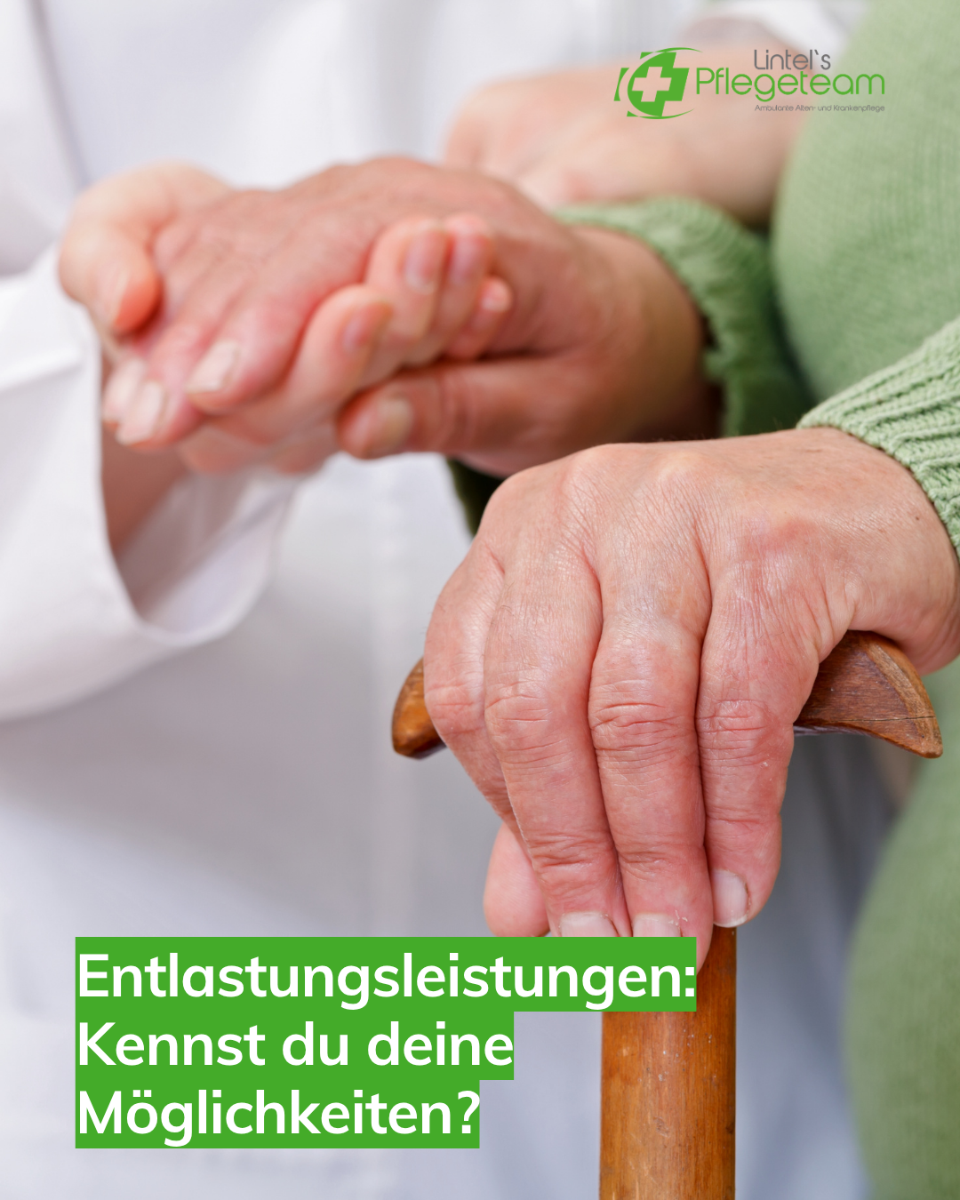 Das Bild zeigt die Hände eines älteren Mannes der die Hände einer Pflegeperson nimmt, symbolisch für: Entlastungsleistungen Kennst du deine Möglichkeiten